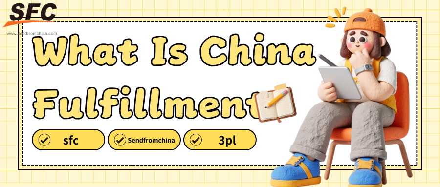 what-is-china-fulfillment-2026