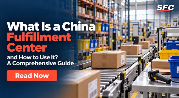 what-is-a-china-fulfillment-center